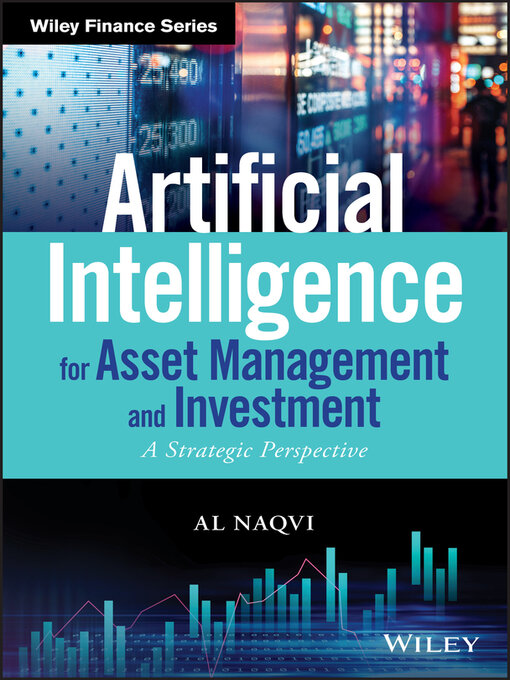 Title details for Artificial Intelligence for Asset Management and Investment by Al Naqvi - Available